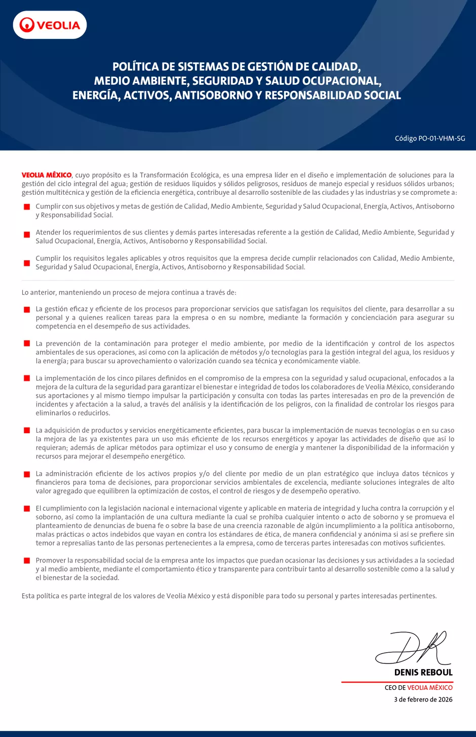 Política de Destión de Calidad, medio ambiente, seguridad y salud Ocupacional, energía, activos, antisoborno y resposanbilidad social 26